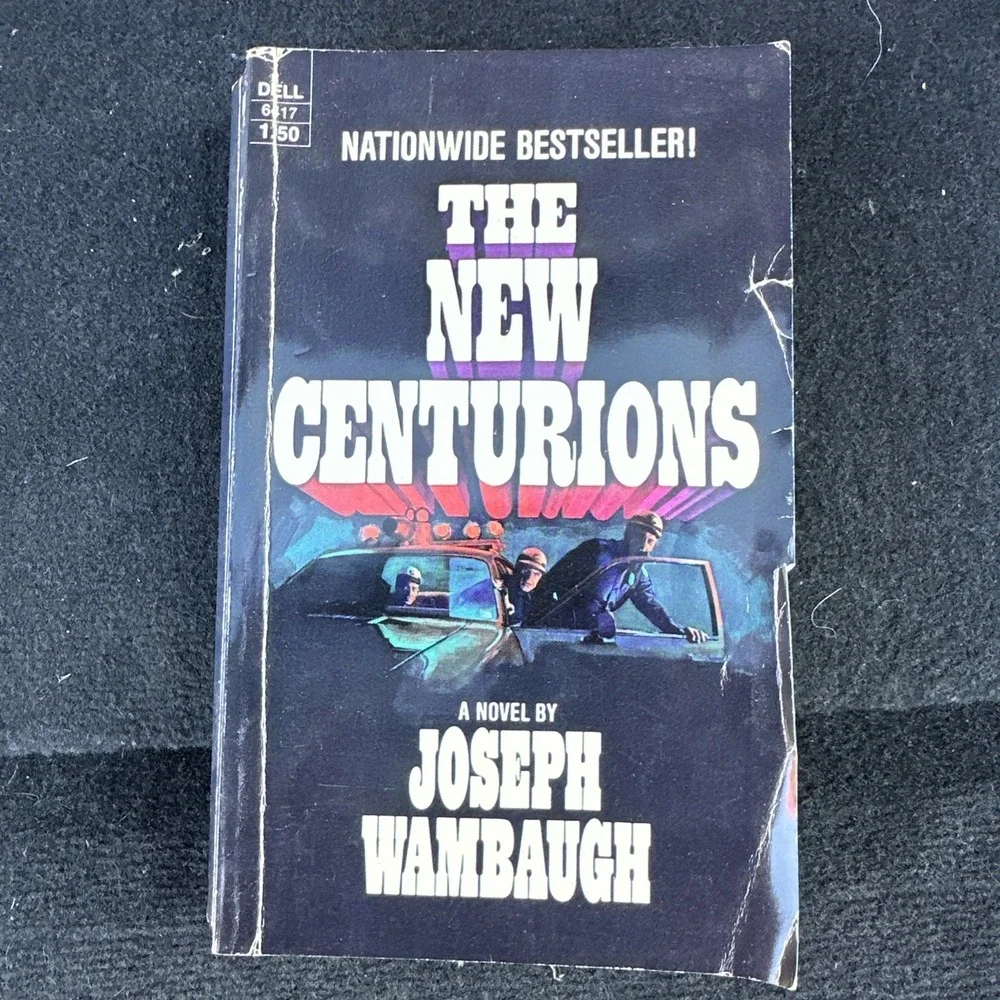 The New Centurions by Joseph Wambaugh Paperback book 1972 1st Dell Printing